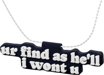 ur find as he'll i wont u